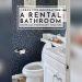 How to Decorate a Rental Bathroom