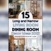 How to Decorate a Long Living/Dining Room