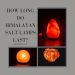 How Long Does Himalayan Salt Lamp Last
