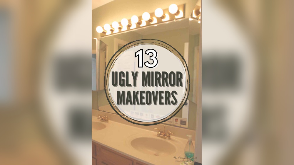 How to Decorate Ugly Bathroom Mirror