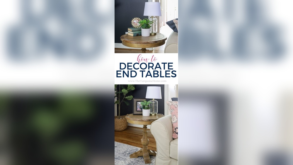 What to Put on End Tables Besides Lamps